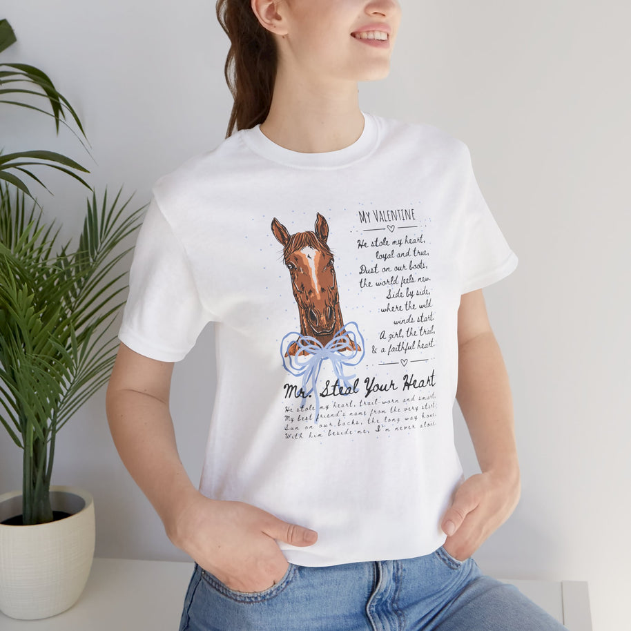 Mr. Steal Your Heart Horse T-Shirt — Personalized Valentine Tee for Horse Lovers