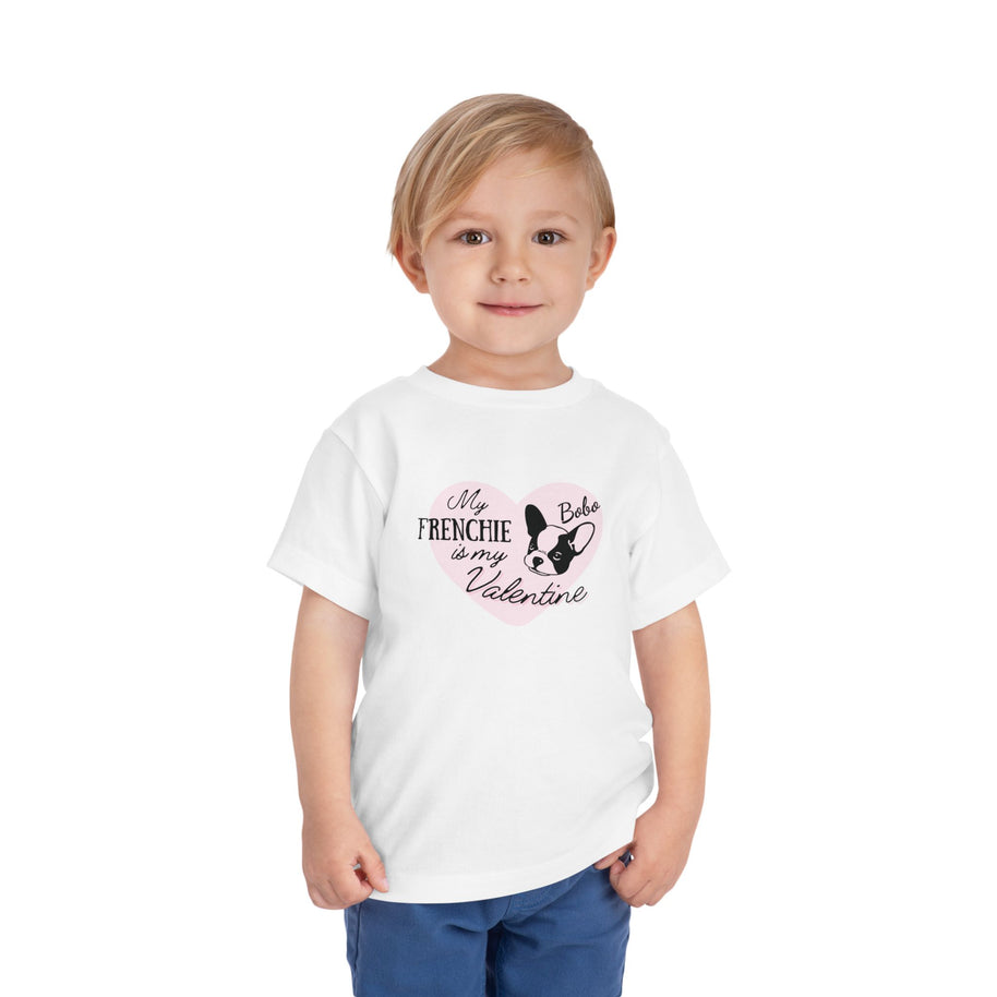 My Frenchie Is My Valentine Toddler Tee — Personalized French Bulldog Valentine Shirt