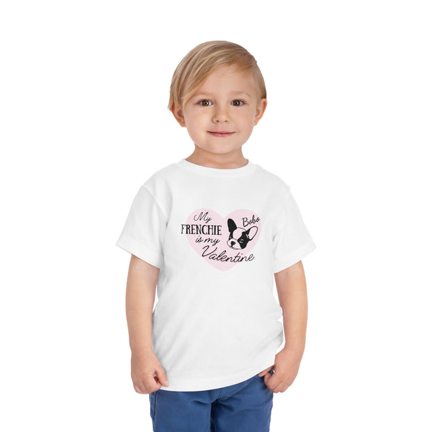 My Frenchie Is My Valentine Toddler Tee — Personalized French Bulldog Valentine Shirt